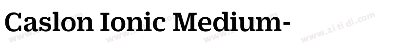 Caslon Ionic Medium字体转换